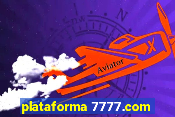 plataforma 7777.com